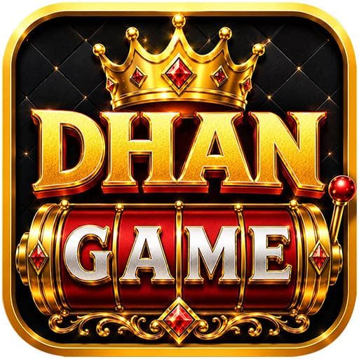 Dhan Game